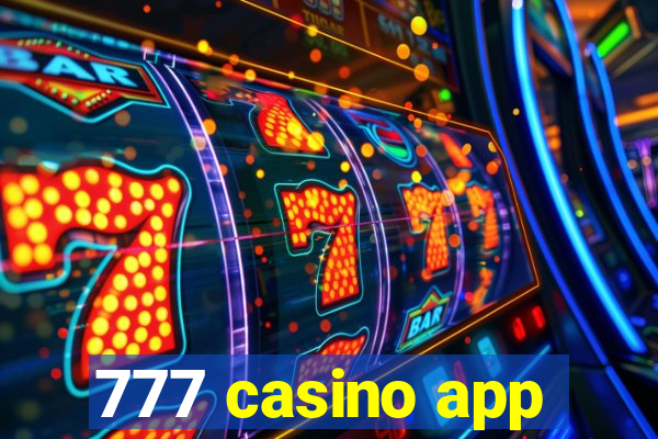 777 casino app